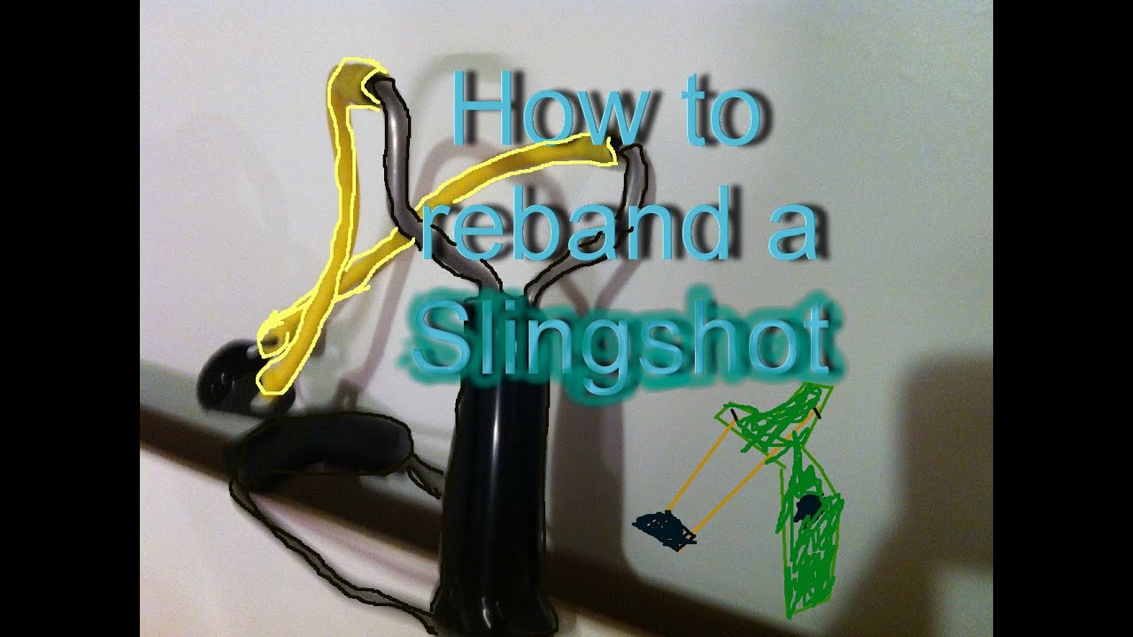 How to Reband a slingshot