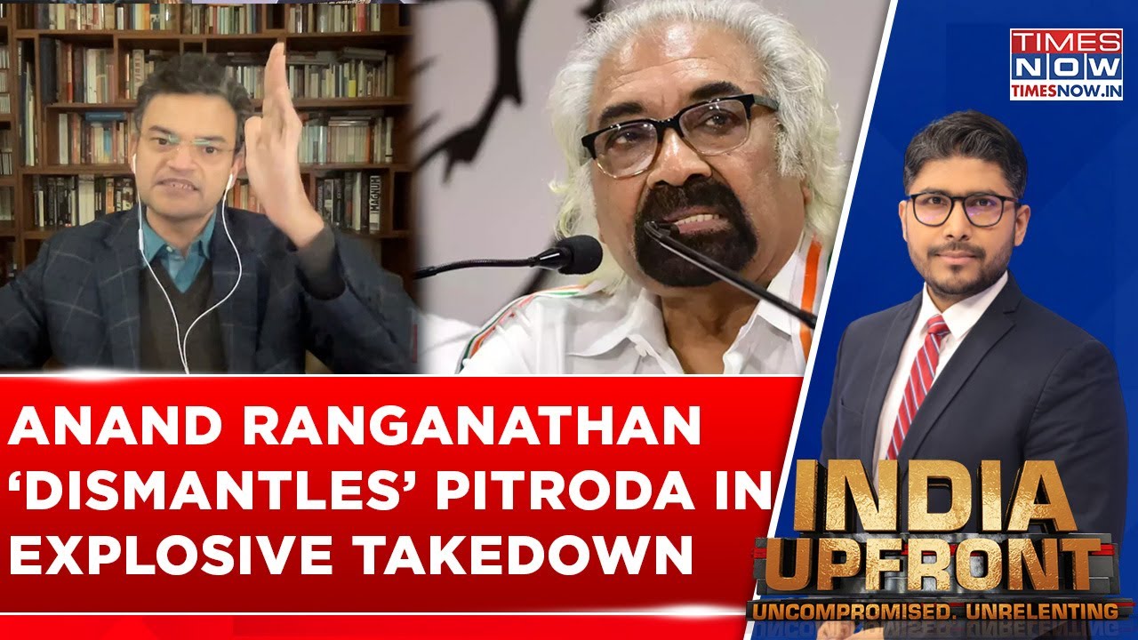 Ruthless & Unfiltered! Watch Anand Ranganathan 'Annihilate' Sam Pitroda & Congress With Facts