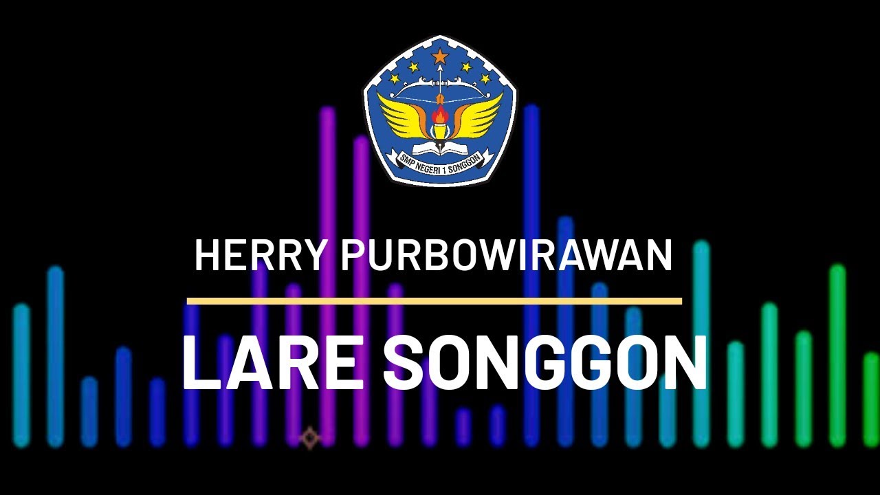 Lagu Lare Songgon | (Cipt) Herry Purbowirawan - Non Official