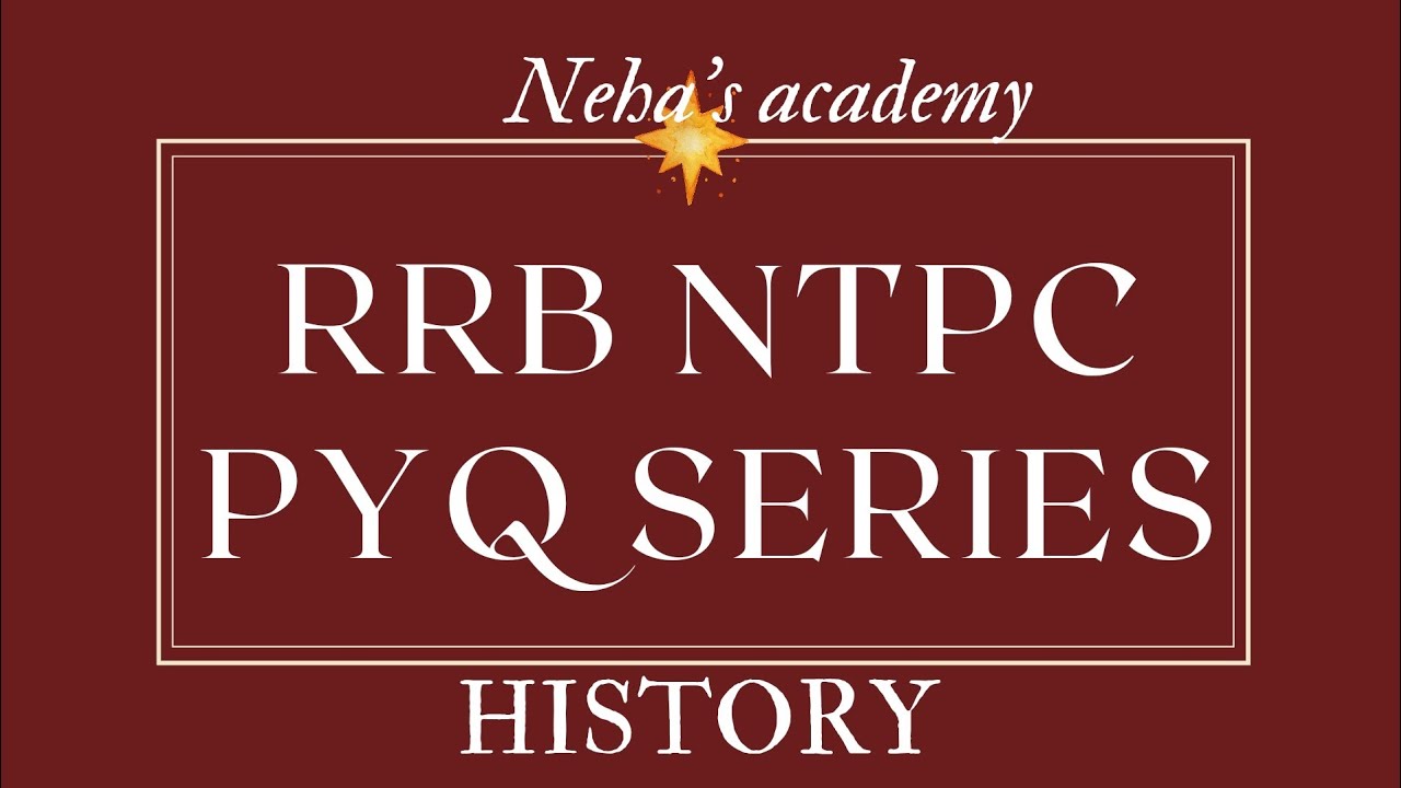 RRB NTPC PYQ EXPLANATION( HISTORY) FIRST SHIFT -1 (5-6-2025)#rrbntpc2025 #rrbntpc #rrbje #rrb_ntpc
