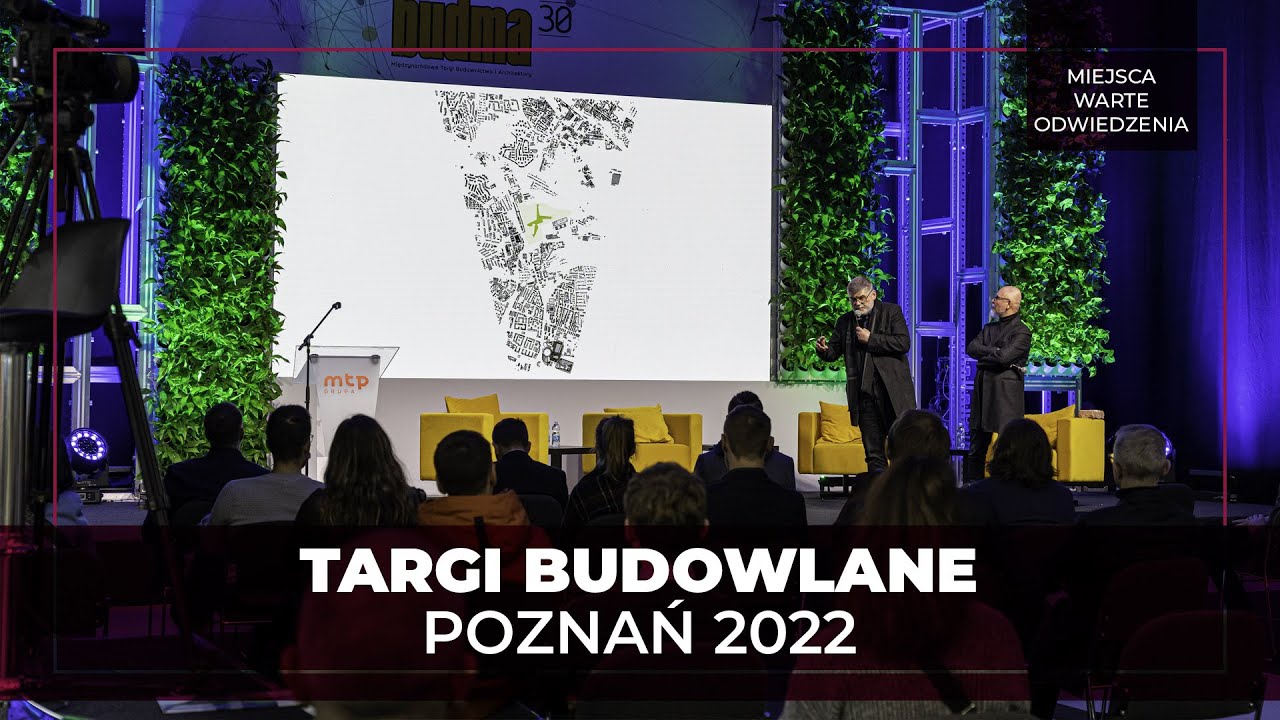BUDMA - TARGI BUDOWLANE POZNAŃ 2022 | RELACJA Z WYDARZENIA
