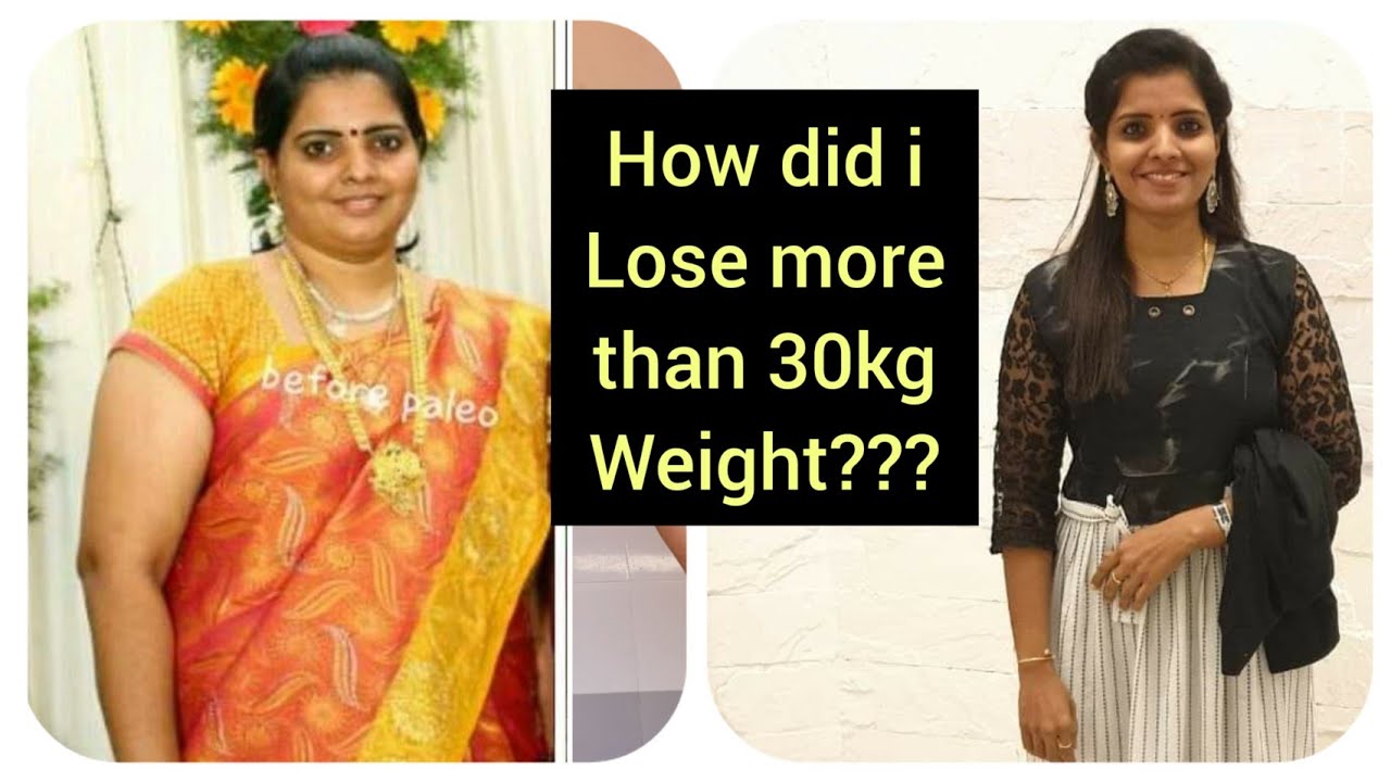 How i lost more than 30 kg?? My weightloss journey....