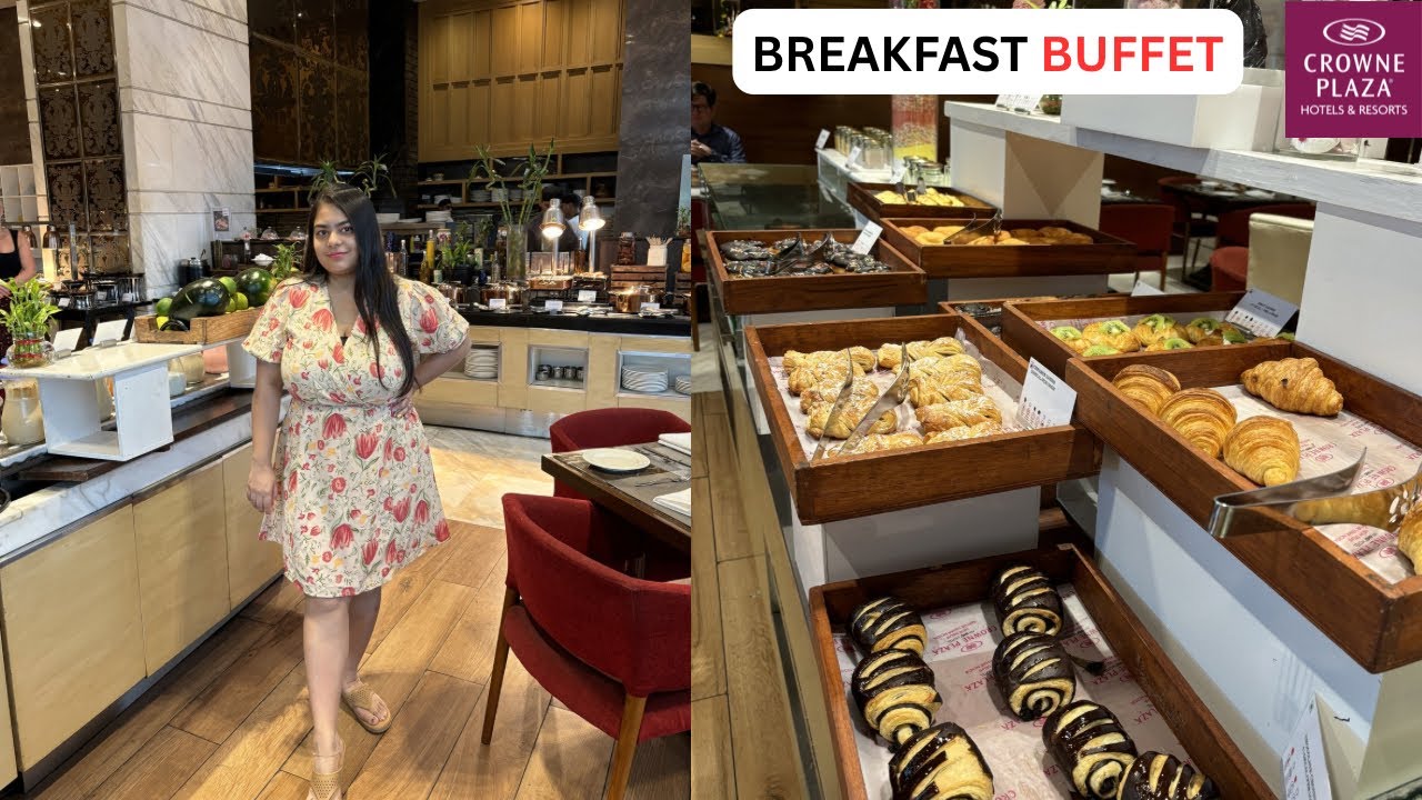 CROWNE PLAZA | MAYUR VIHAR | BREAKFAST BUFFET