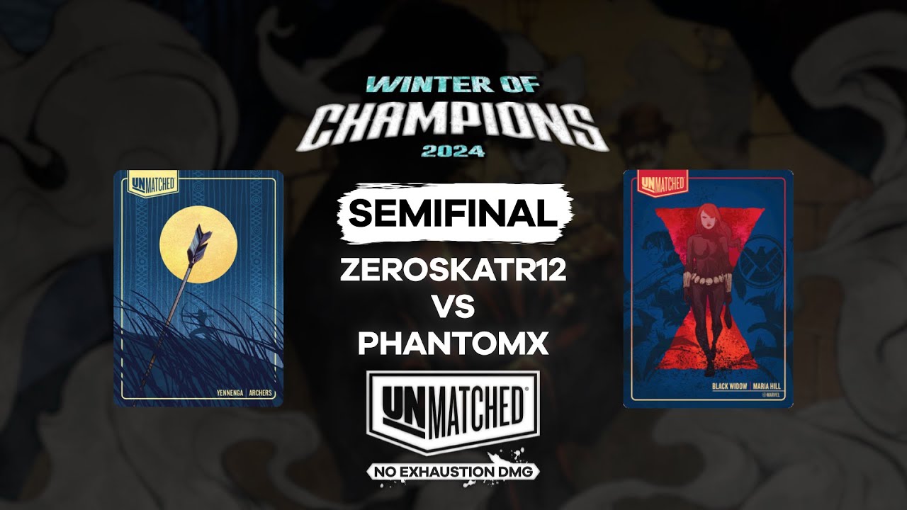 Yennenga VS Black Widow (Zeroskatr12 vs PhantomX) WoC24 Semifinal, partida 1 | Unmatched