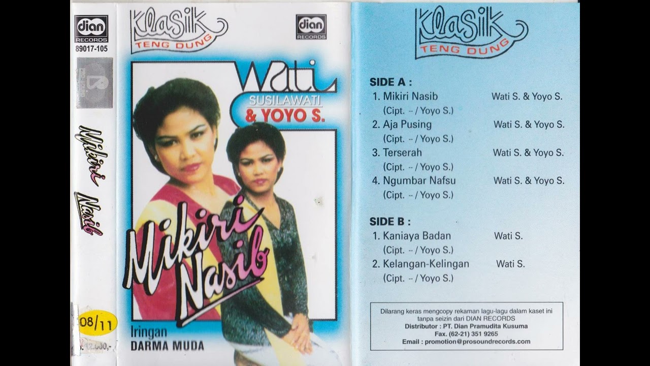 Wati S., Yoyo S. & Darma Muda Group - Mikiri Nasib Side A