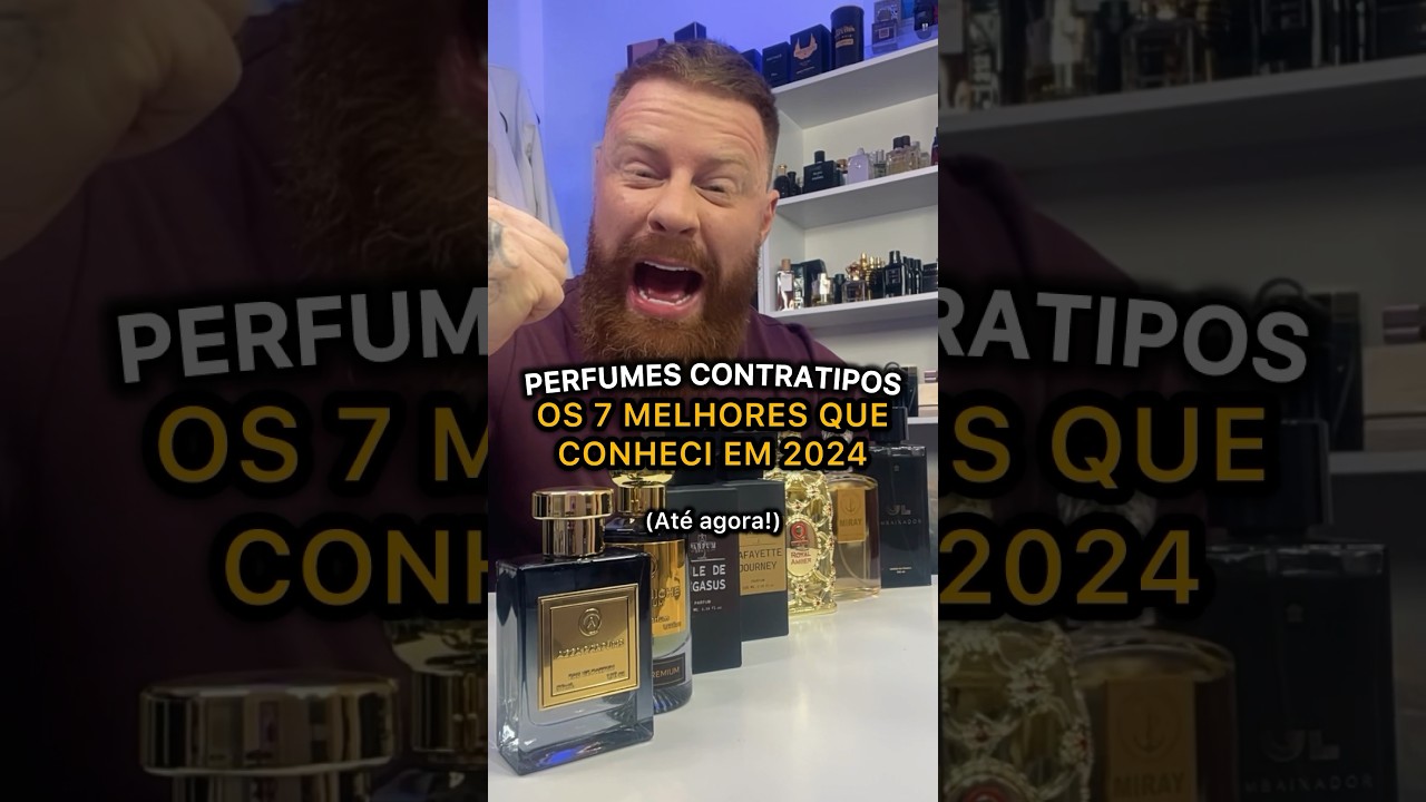 Os 7 MELHORES PERFUMES CONTRATIPOS que conheci em 2024 (at&eacute; agora) 🔥