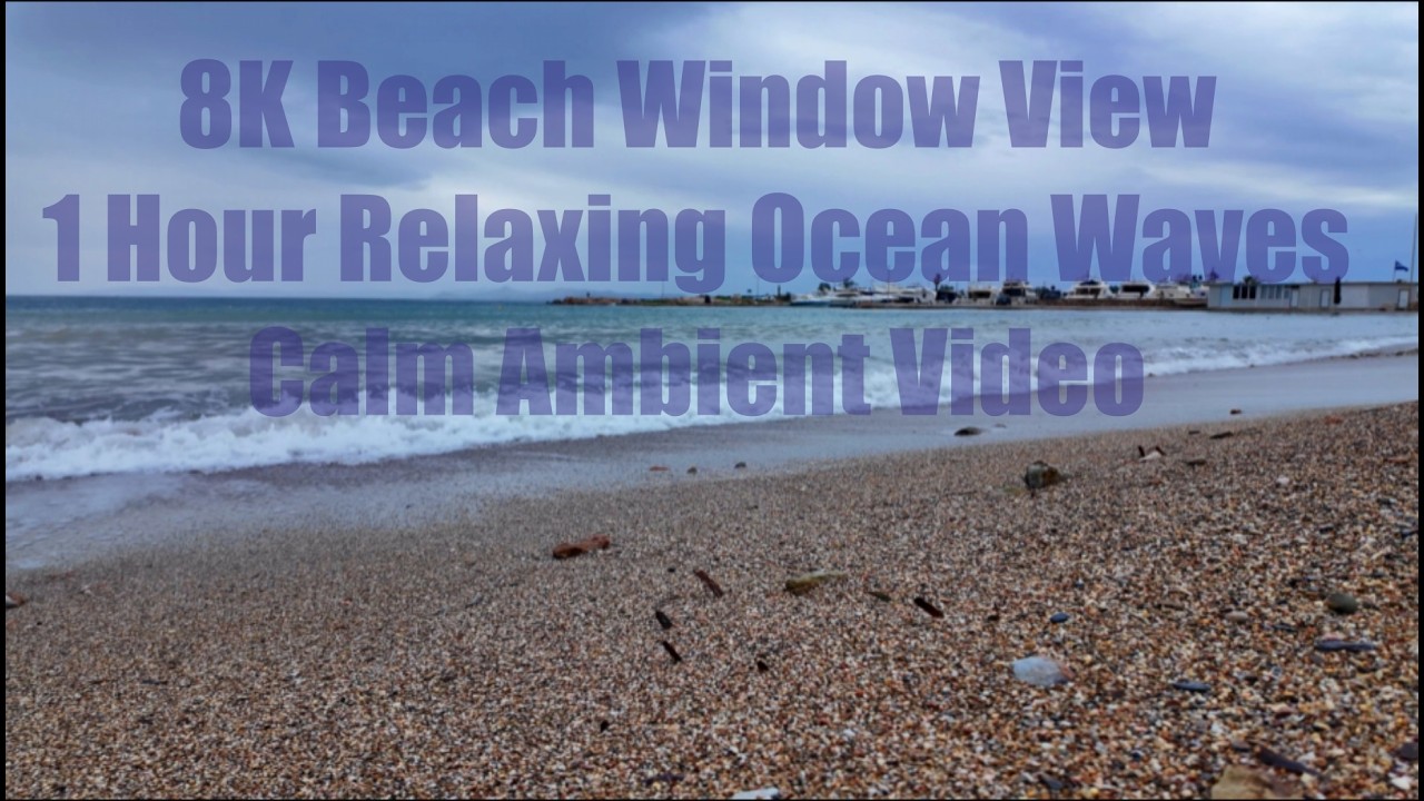 8K Beach Window View, 1 Hour Relaxing Ocean Waves, Calm Ambient Video