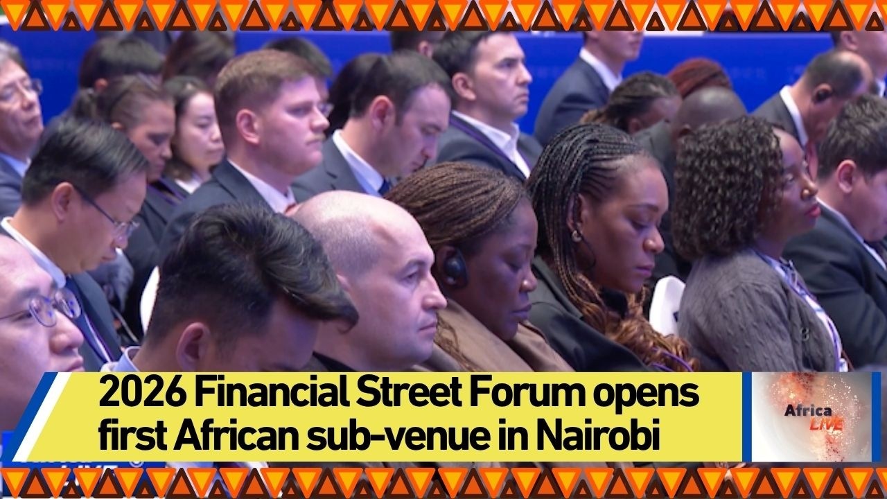 2026 Financial Street Forum opens first African sub-venue in Nairobi