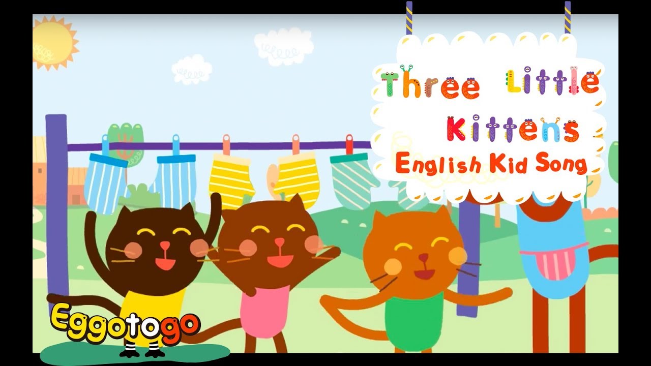 【Kid Songs】Three Little Kittens | English Vocabulary Kids Songs | Nursery Rhymes