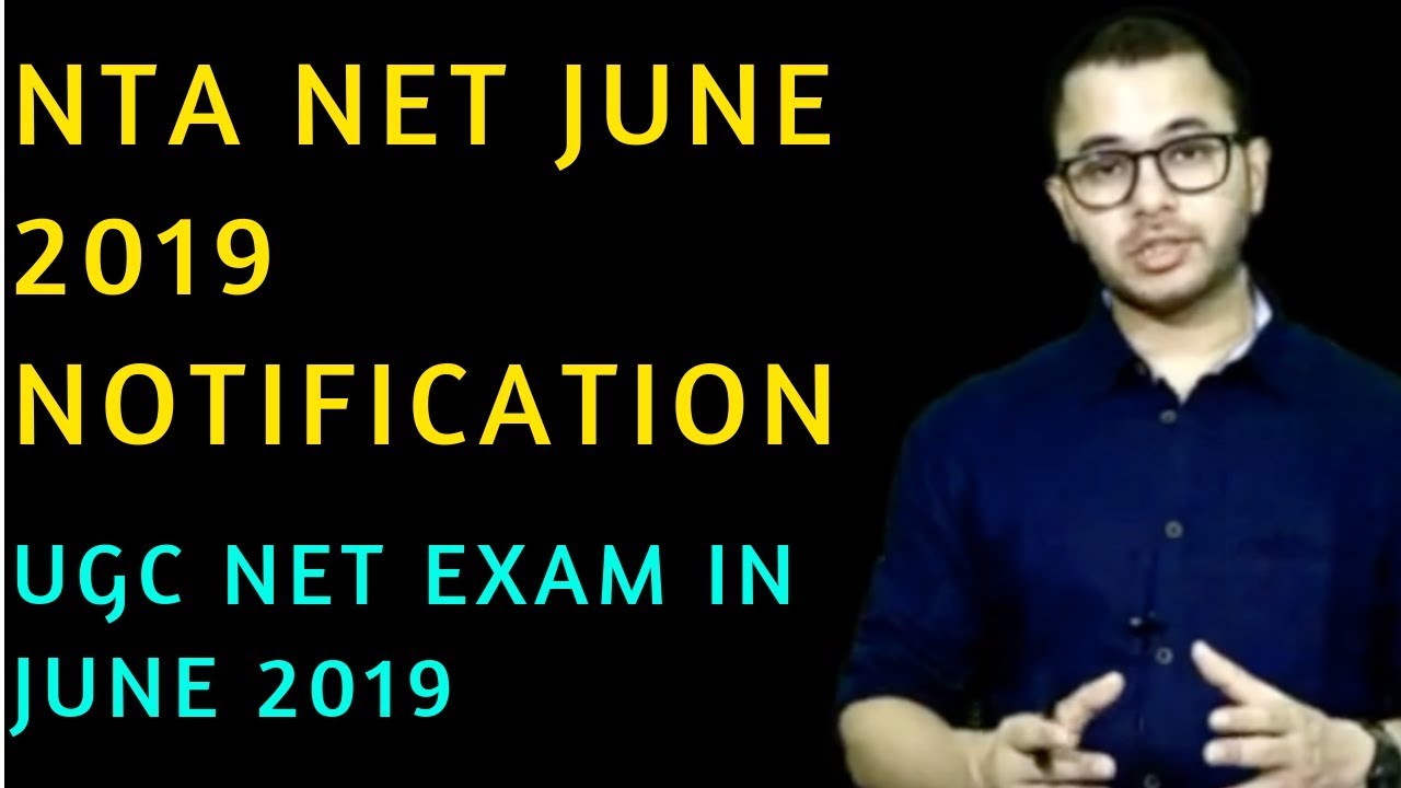 UGC NTA NET JRF JUNE 2019 NOTIFICATION released by NTA - anujjindal.in