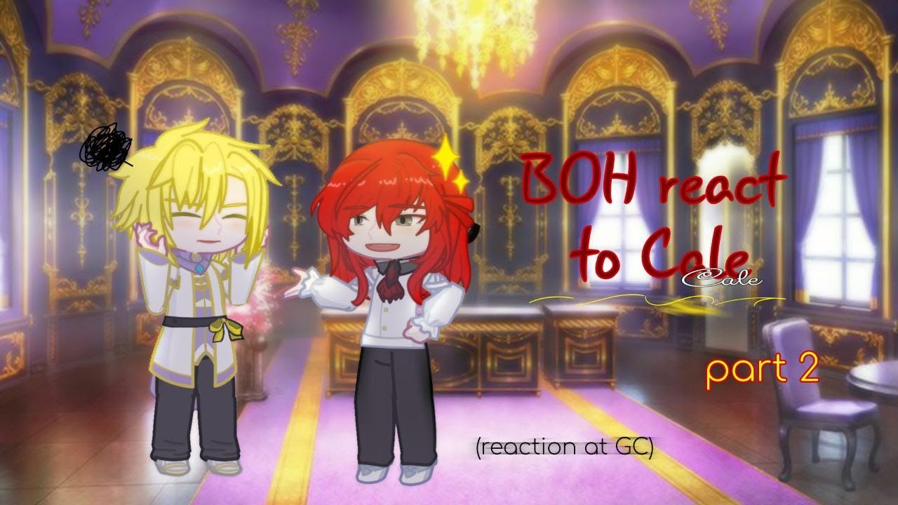 2x | Birth of a hero react to og!Cale Henituse |TOTCF|TCF|LCF| Part 2/?| Translation