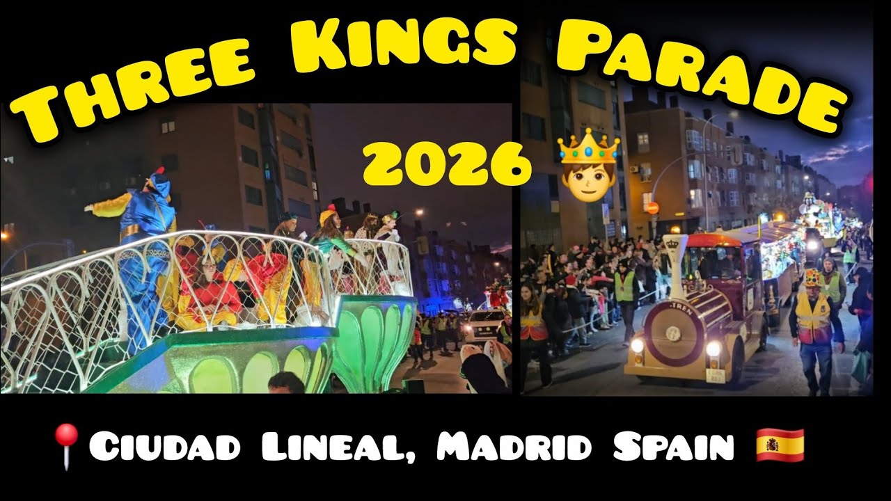 🤴 THREE KINGS PARADE, 4 January 2026 ,Ciudad Lineal Madrid Spain 🇪🇸 #threekings #parade #madrid 