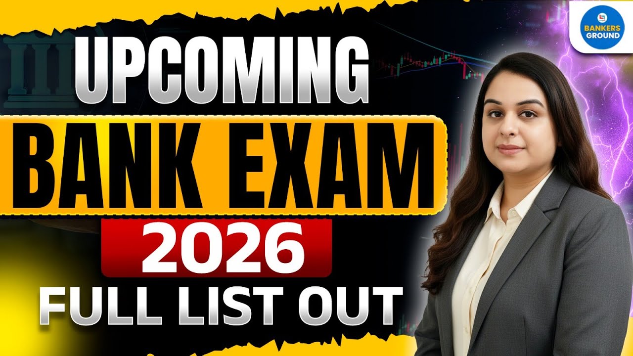 Upcoming Bank Exams 2026 🔥  | SBI, IBPS, RBI, RRB Full Exam List | By Tanvi Mam