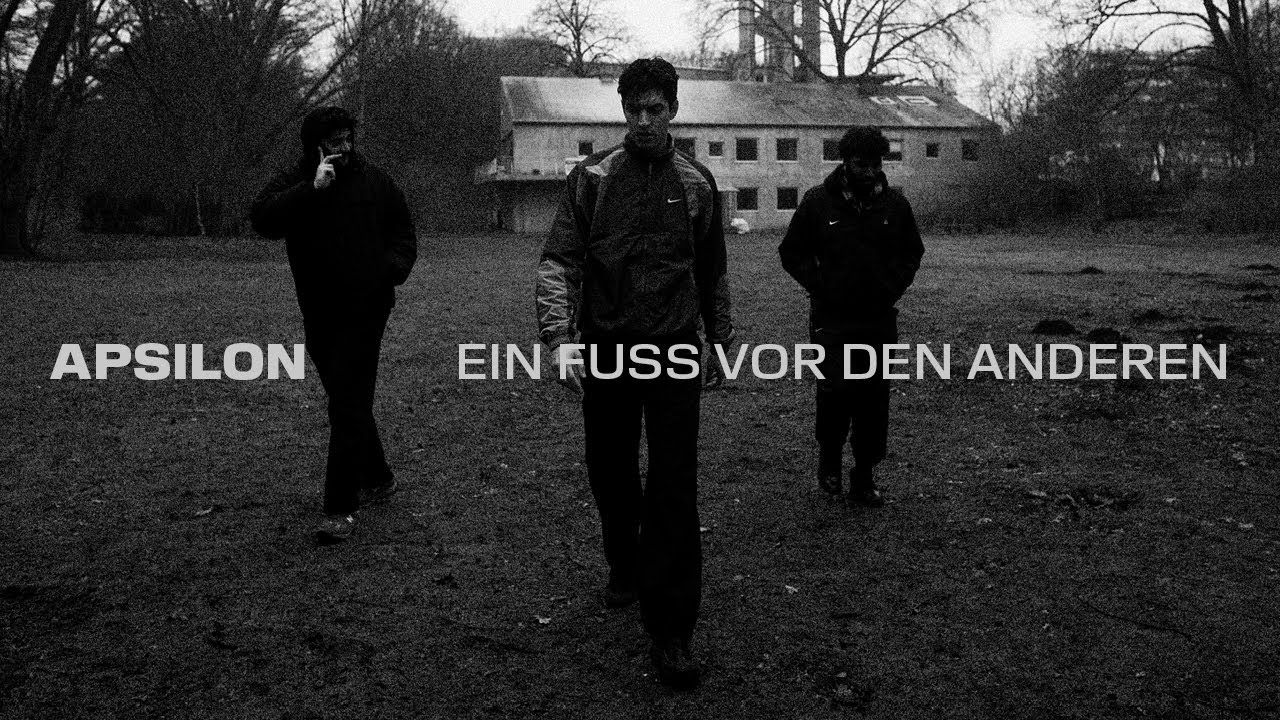 Apsilon - Ein Fu&szlig; vor den anderen (Official Video I Prod. Bazzazian)