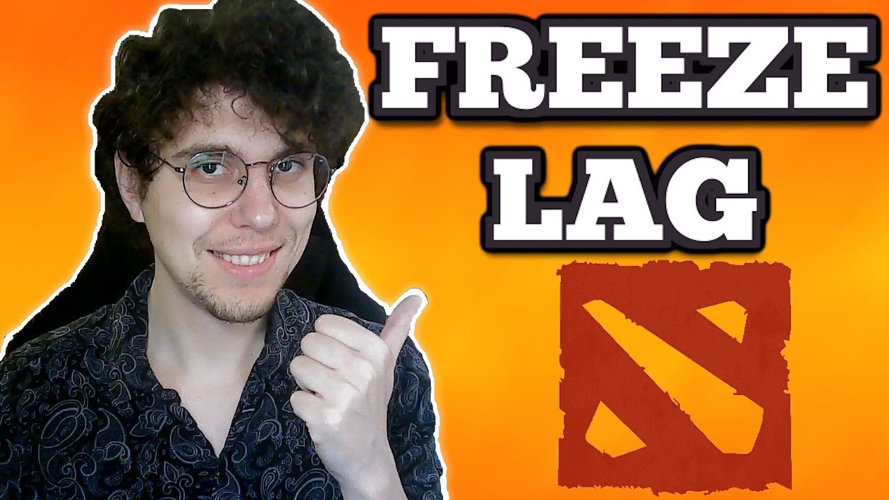 How To Fix Dota 2 Freeze Lag
