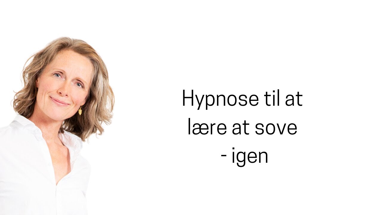 Hypnose til at lære at sove - igen