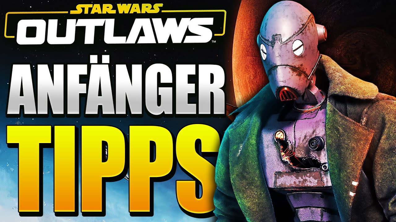 Tipps die DU wissen MUSST - Star Wars Outlaws Einsteiger Tricks deutsch