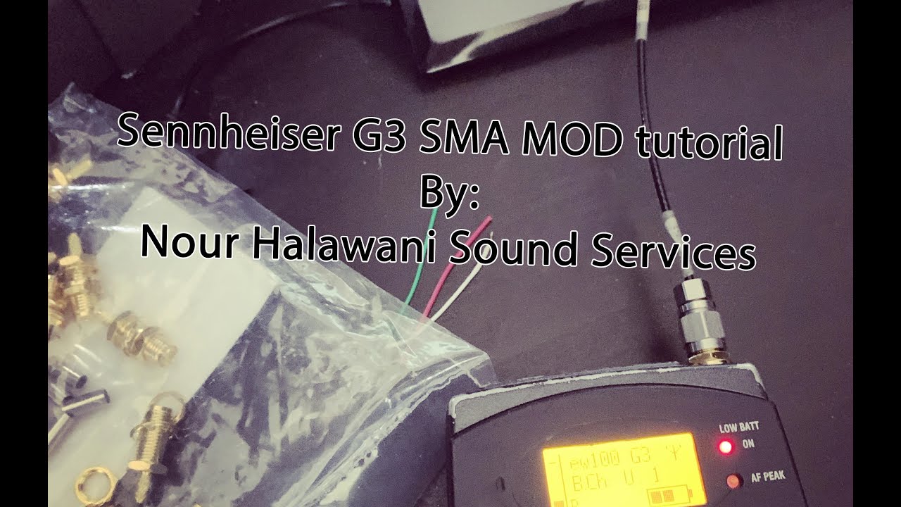 Sennheiser G3 SMA MOD tutorial