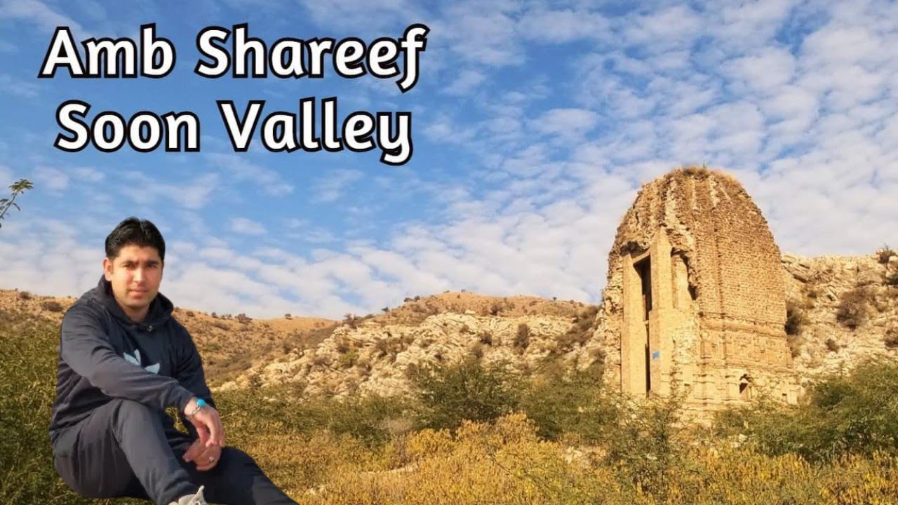 Amb Sharif Soon Valley Khushab - oldest Hindu Temple and a must visit place