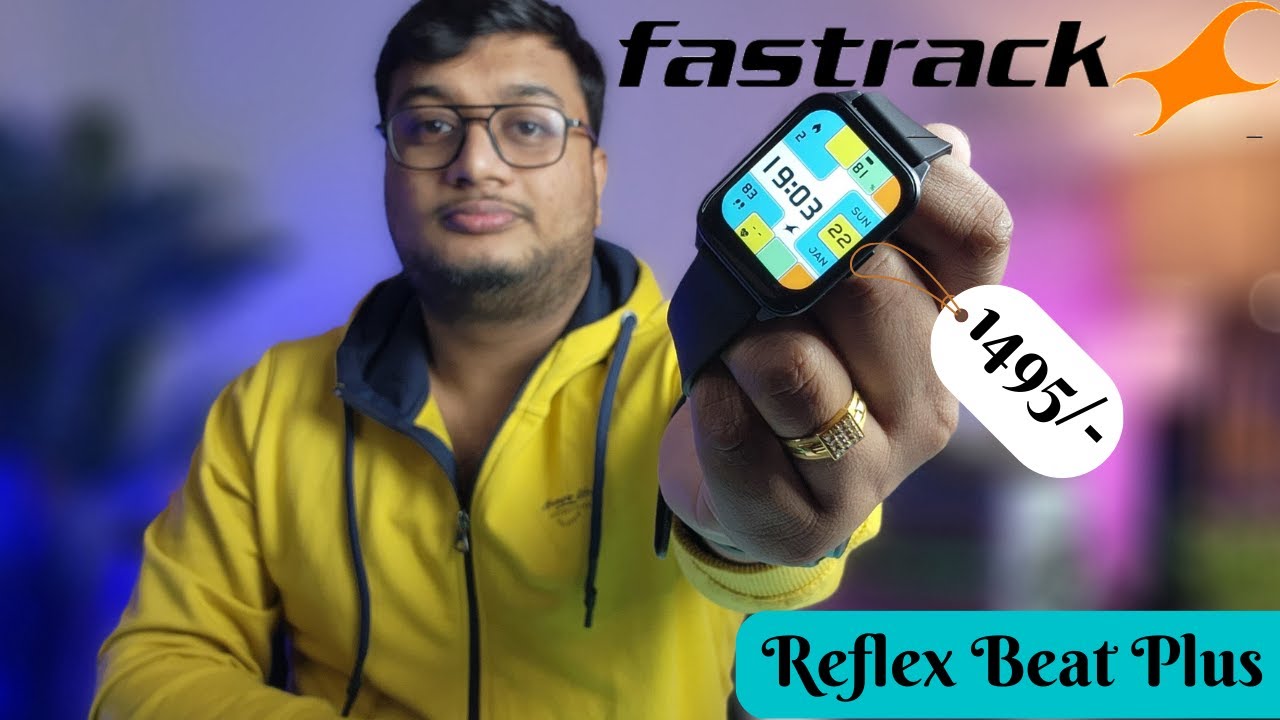 Fastrack reflex Beat + Unboxing and review | Fastrack smart watch under 2000 rupees