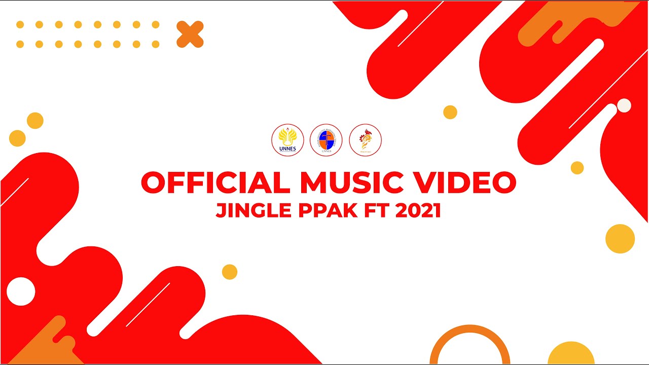 Official Music Video Jingle PPAK FT 2021