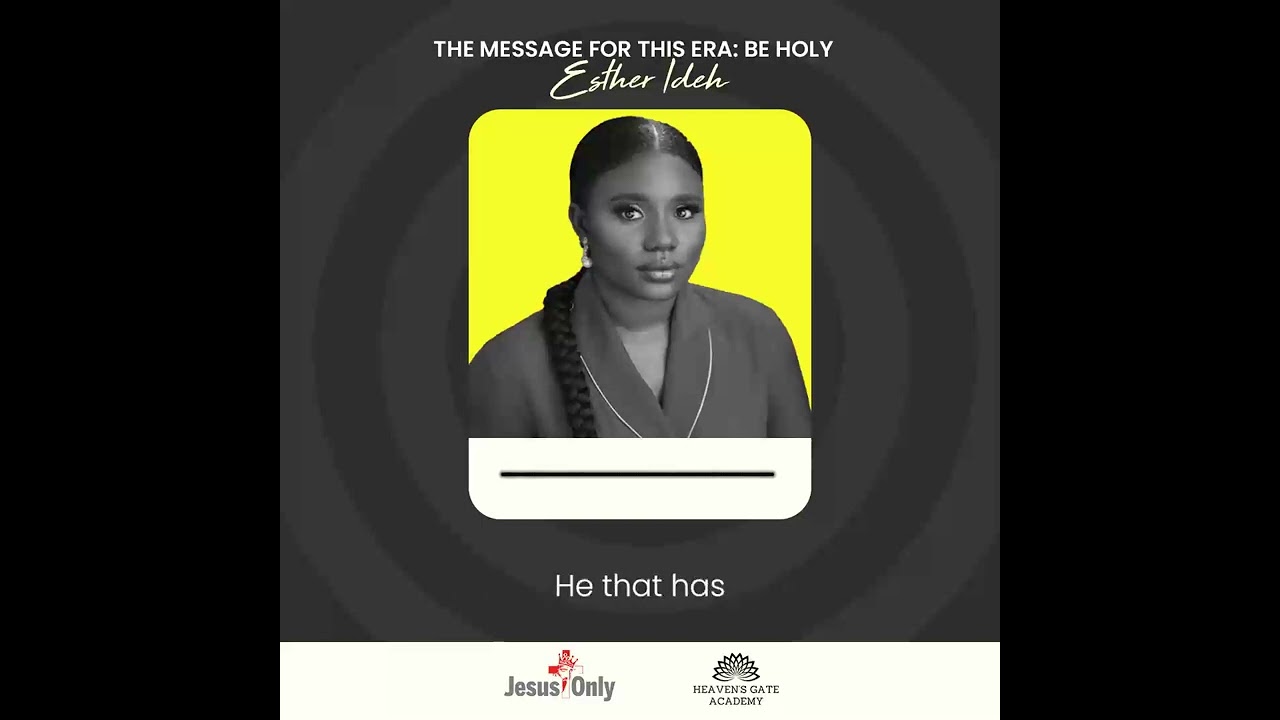 THE MESSAGE FOR THIS ERA: BE HOLY by Esther Ideh