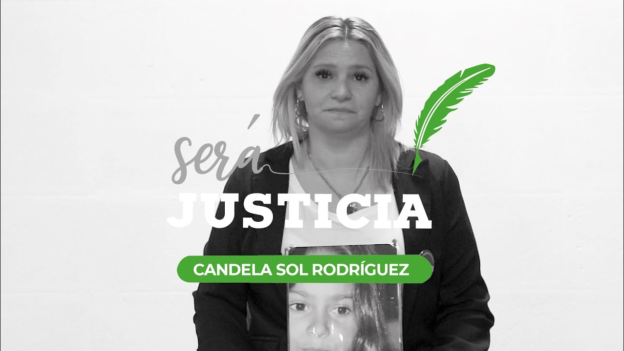 CANDELA RODRÍGUEZ | SERÁ JUSTICIA