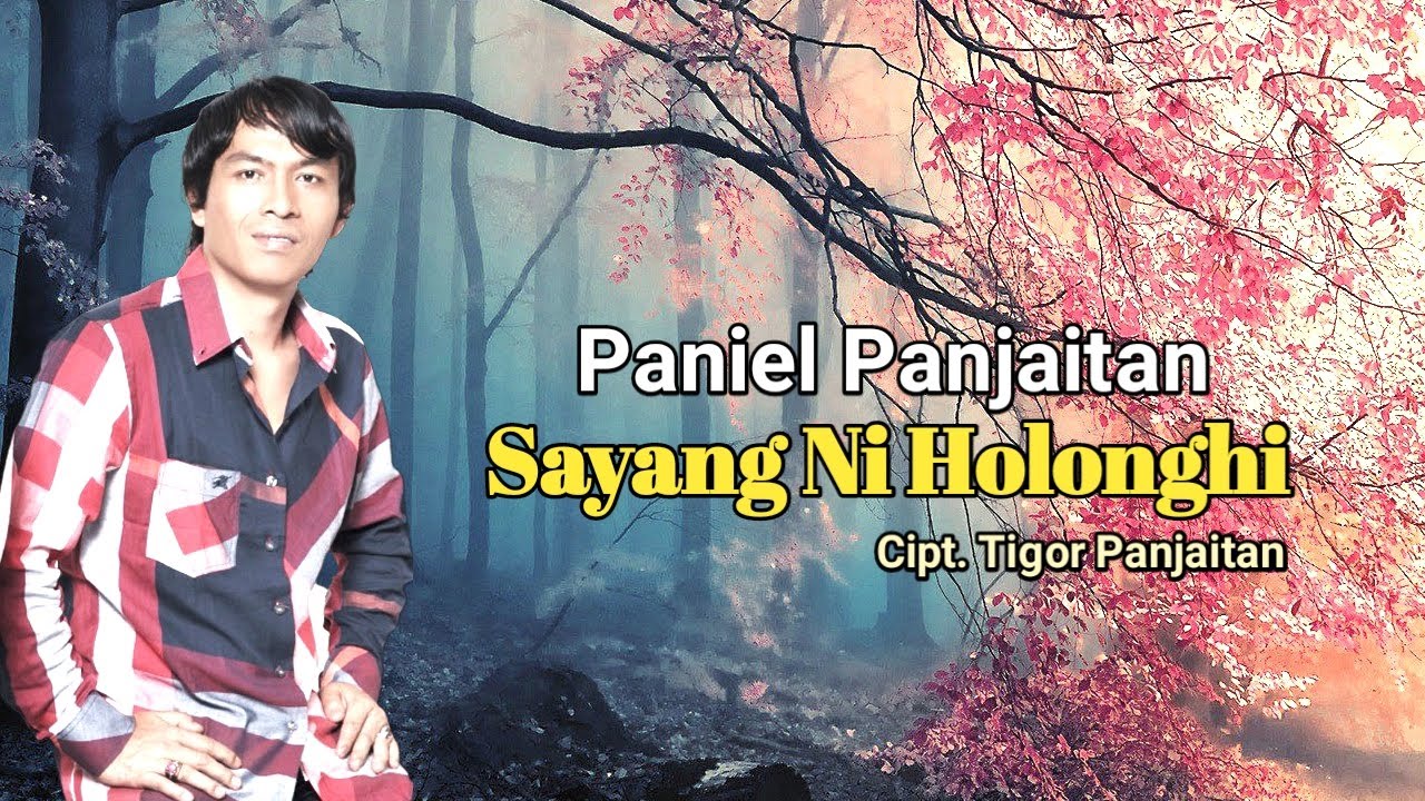 Paniel Panjaitan || SAYANG NI HOLONGHI (Official Music Video)