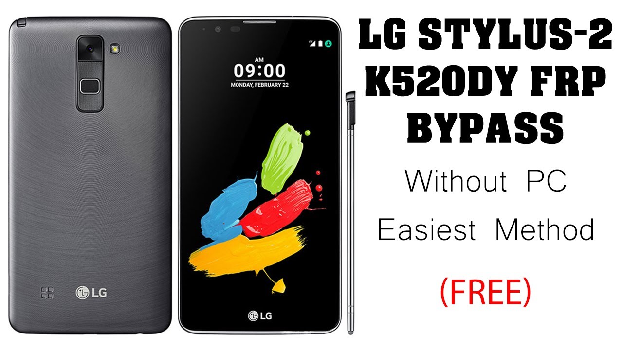 LG Stylus2 K520DY FRP Bypass Super Easy Without PC