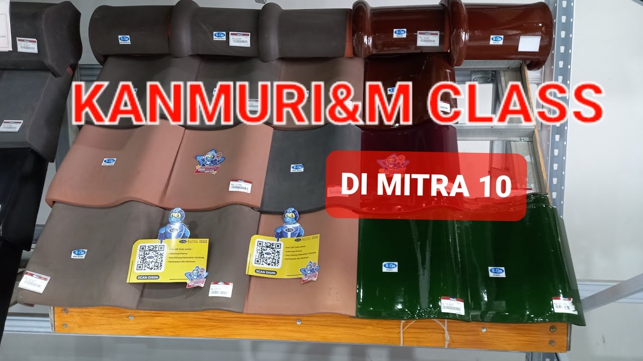HARGA TERBARU GENTENG KANMURI DAN M CLASS
