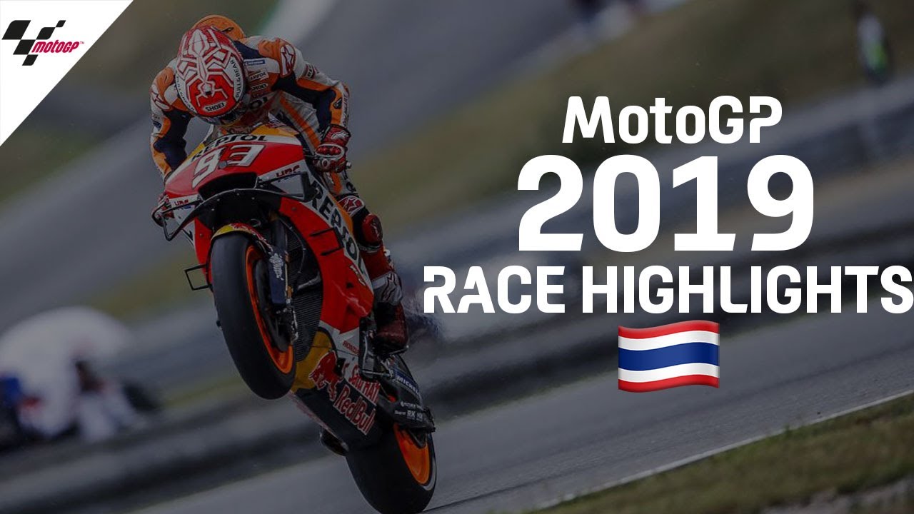MotoGP Race Highlights | 2019 #ThaiGP