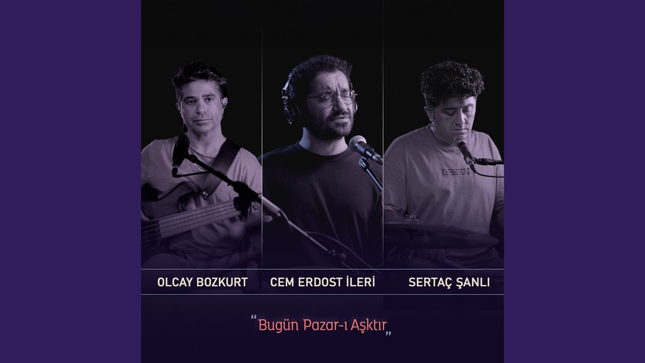 Bugün Pazar-ı Aşktır (Canlı)