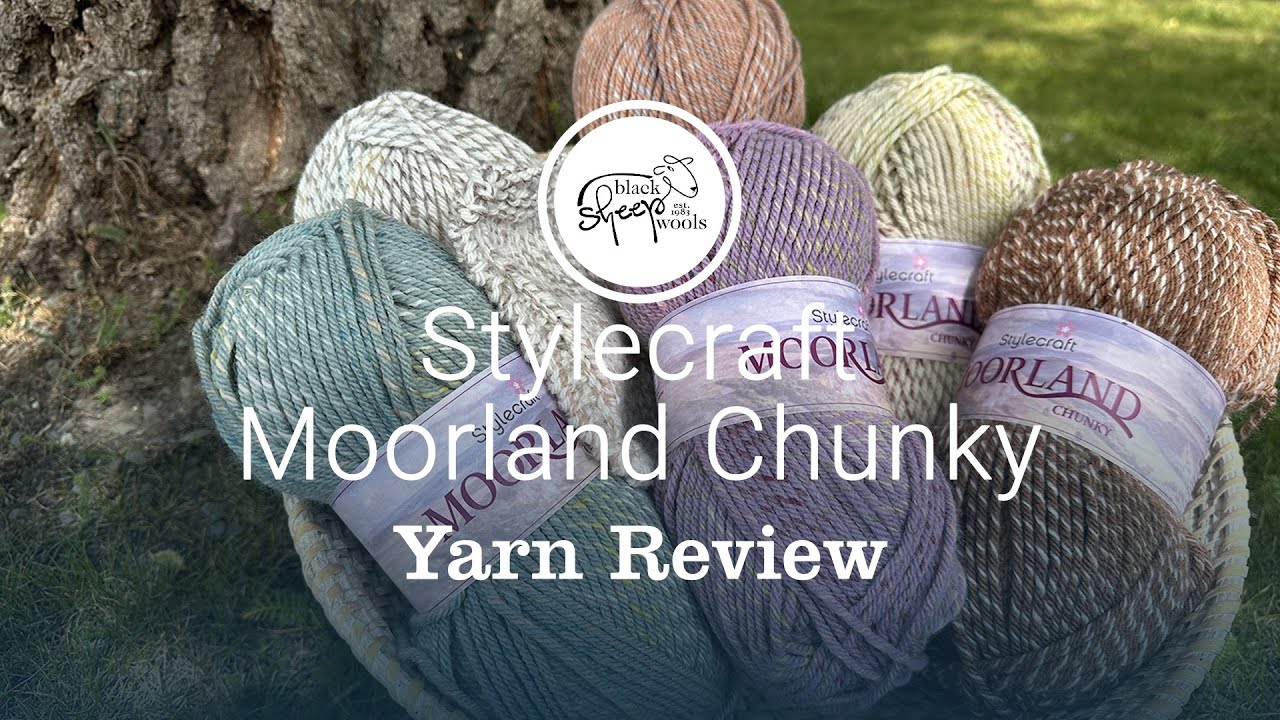 Stylecraft Moorland Chunky Yarn Review - New yarn for autumn 2025