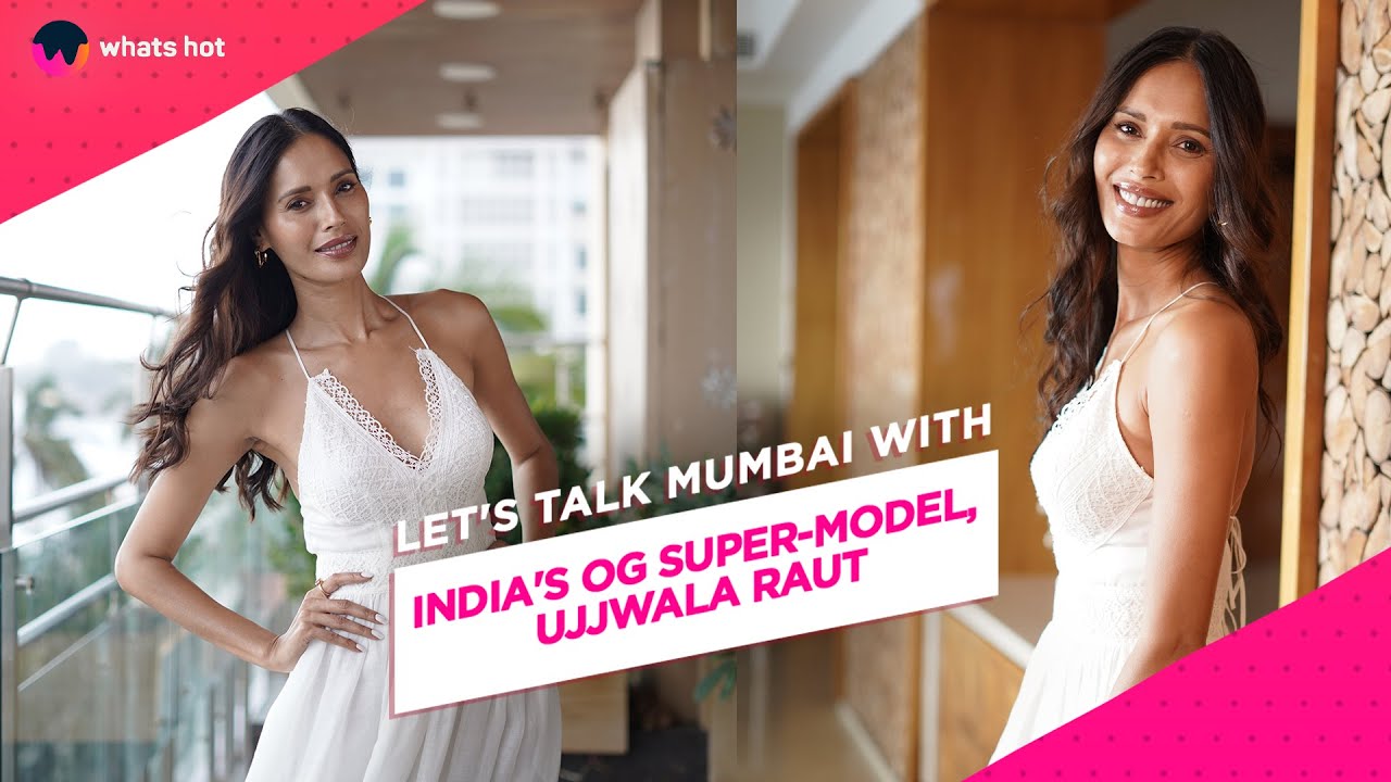 Ujjwala Raut: The OG Supermodel Talks Modeling, Motherhood, Mumbai, & Much More!