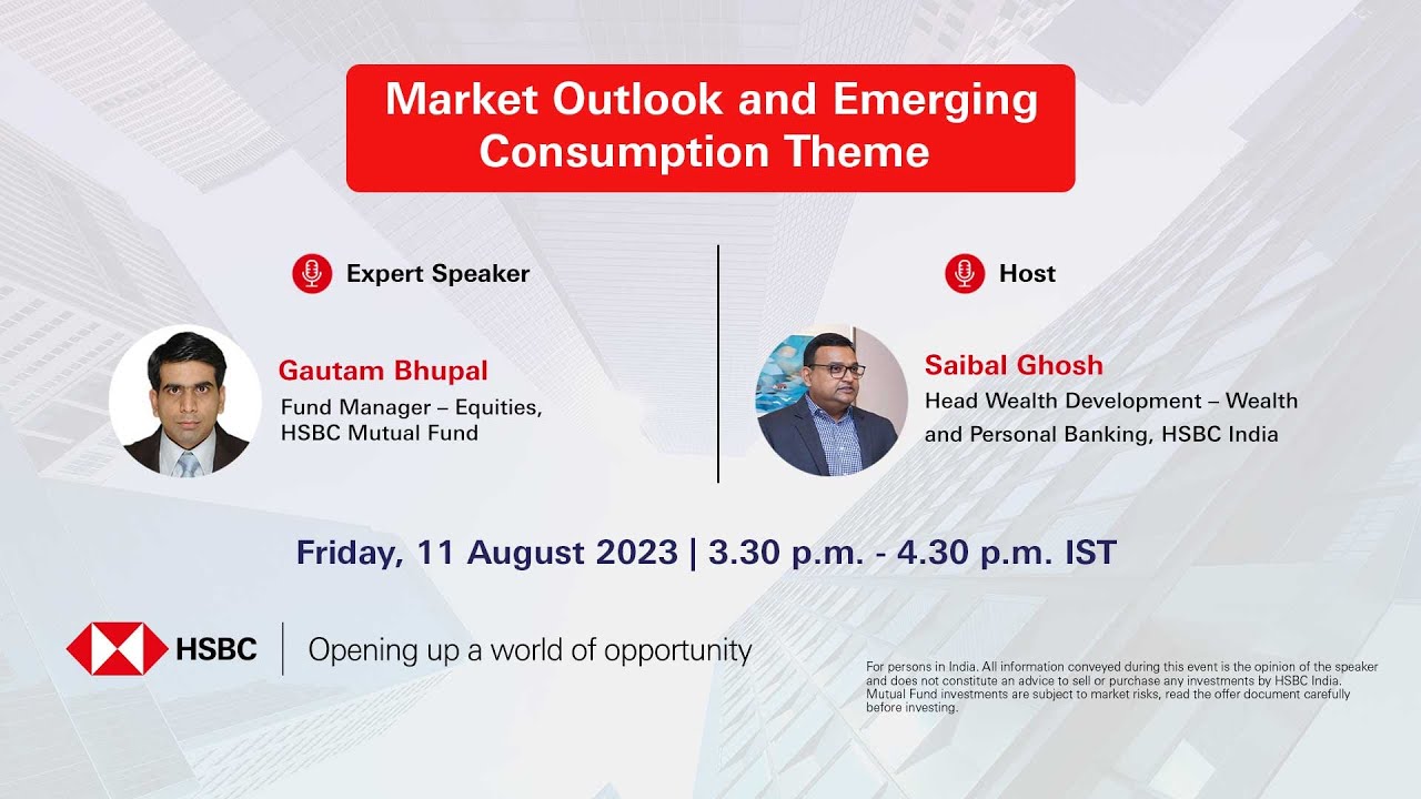 Market Outlook and Emerging Consumption Theme