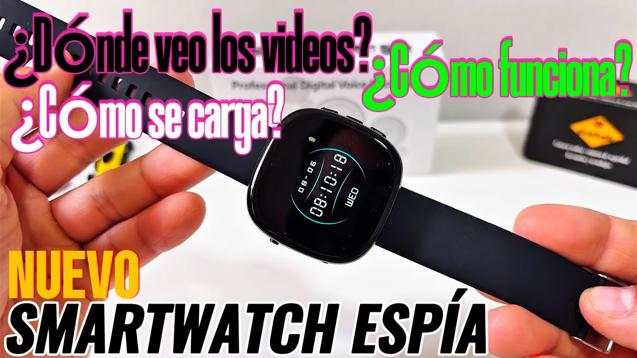 SMART WATCH CON CÁMARA ESPÍA | Lo pusimos a prueba y el resultado nos sorprendió! (paso a paso)