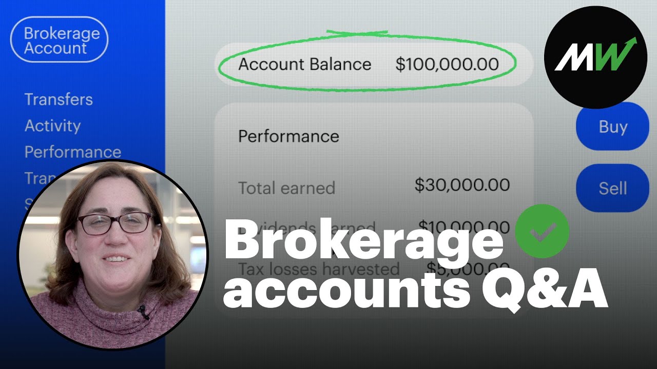 How do brokerage accounts work &mdash; and how are they taxed? | MarketWatch