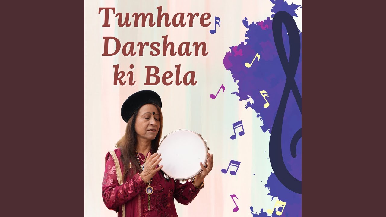Tumhare Darshan Ki Bela