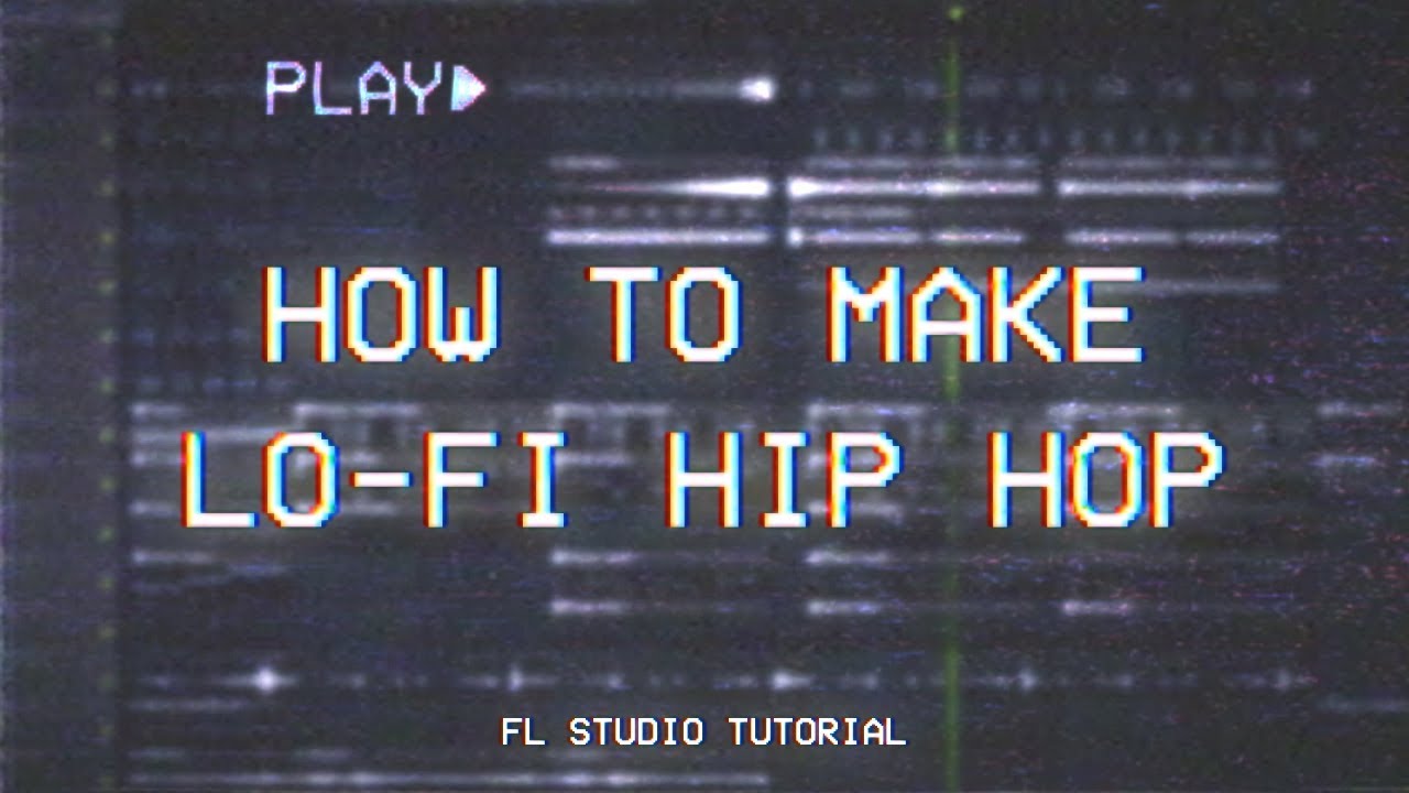 HOW TO LO-FI HIP HOP | FL Studio Tutorial