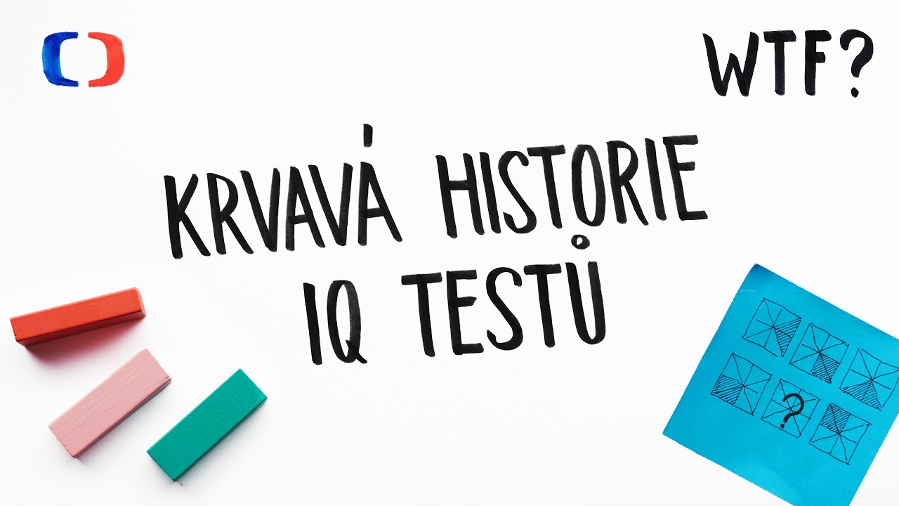 Krvavá historie IQ testů | What the Fact?
