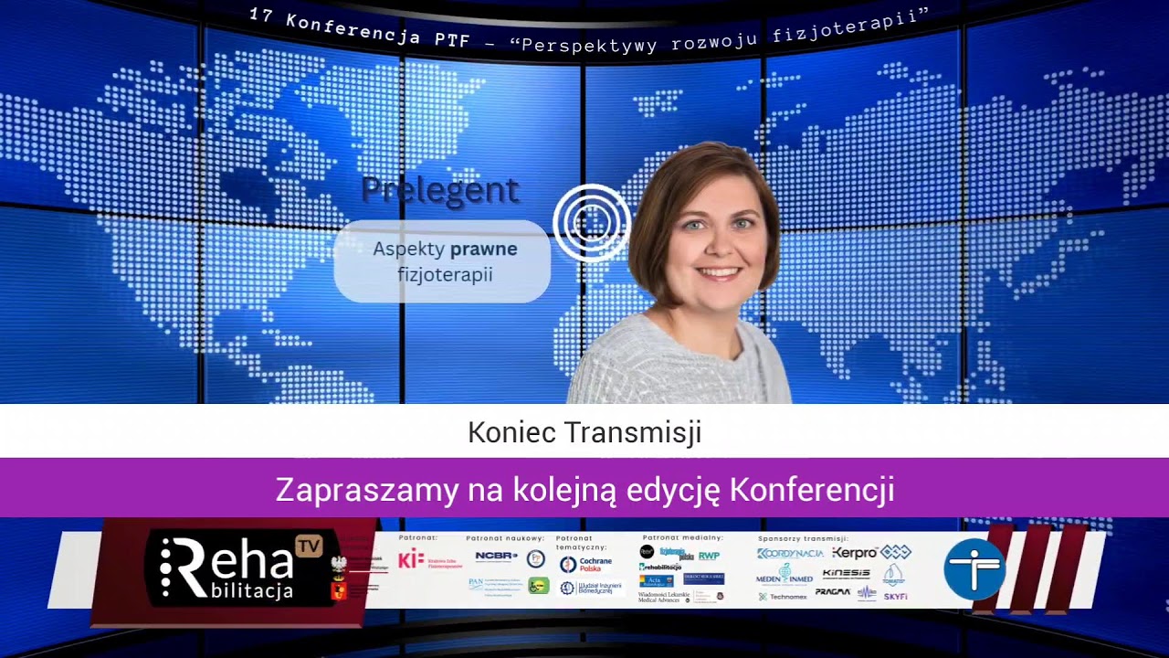 17 Konferencja Polskiego Towarzystwa Fizjoterapii „Perspektywy rozwoju fizjoterapii