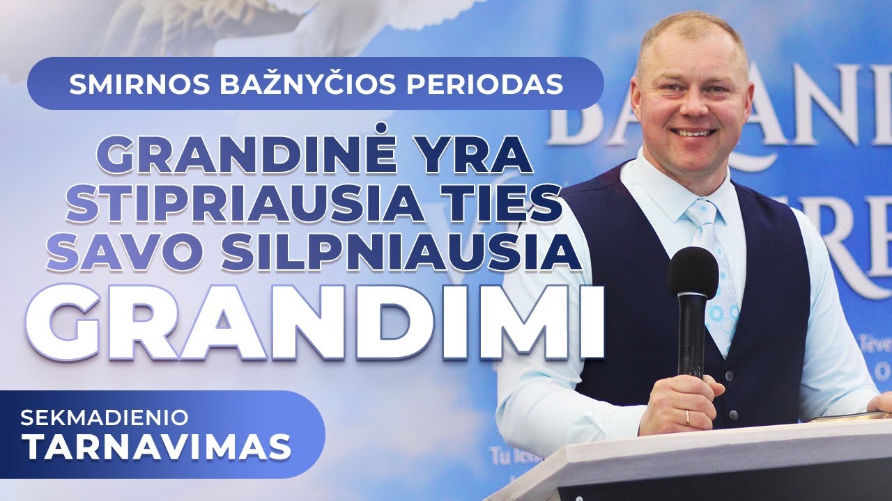 Grandinė yra stipriausia ties savo silpniausia grandimi | 2025-12-14 Sekmadienio Tarnavimas