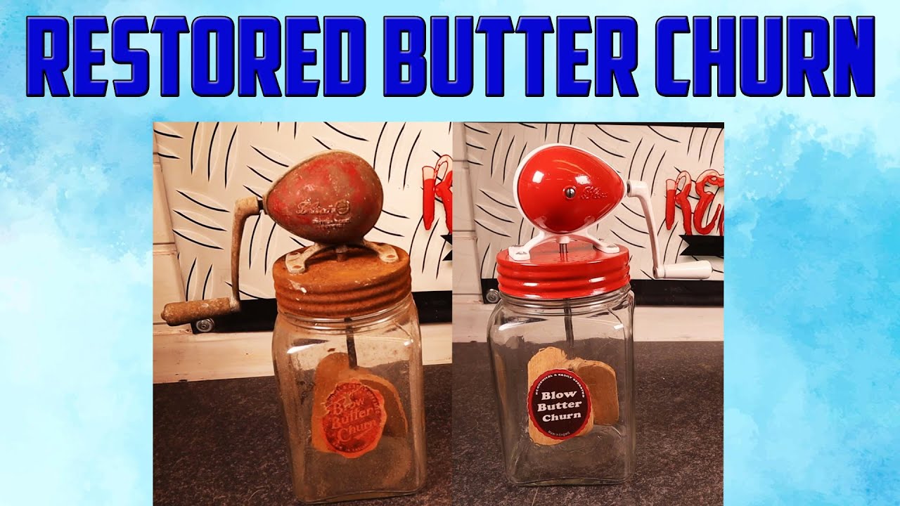 1950's Blow Butter Churn Restoration