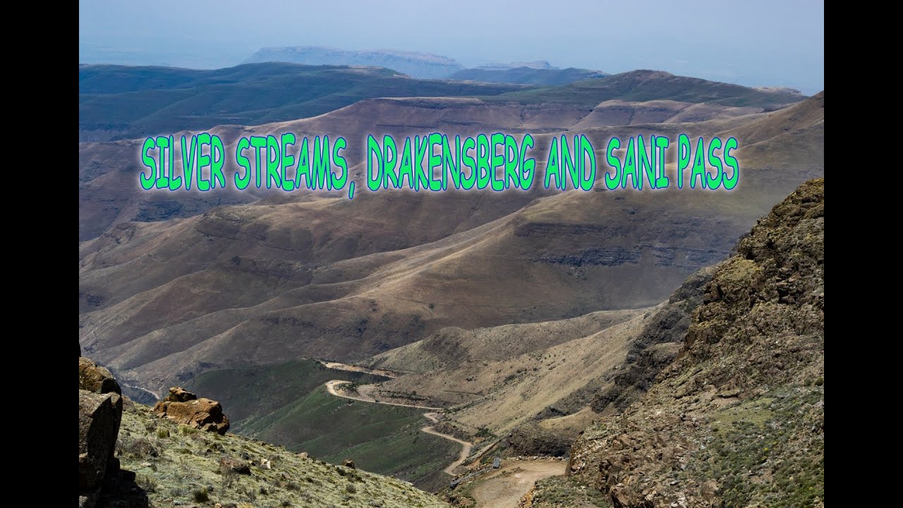 Silverstreams Caravan Park, Drakensberg and Sani Pass