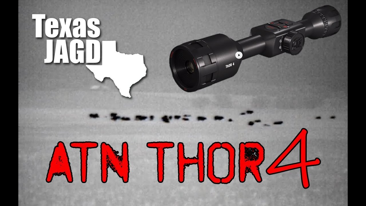 First ATN ThOR4 Video