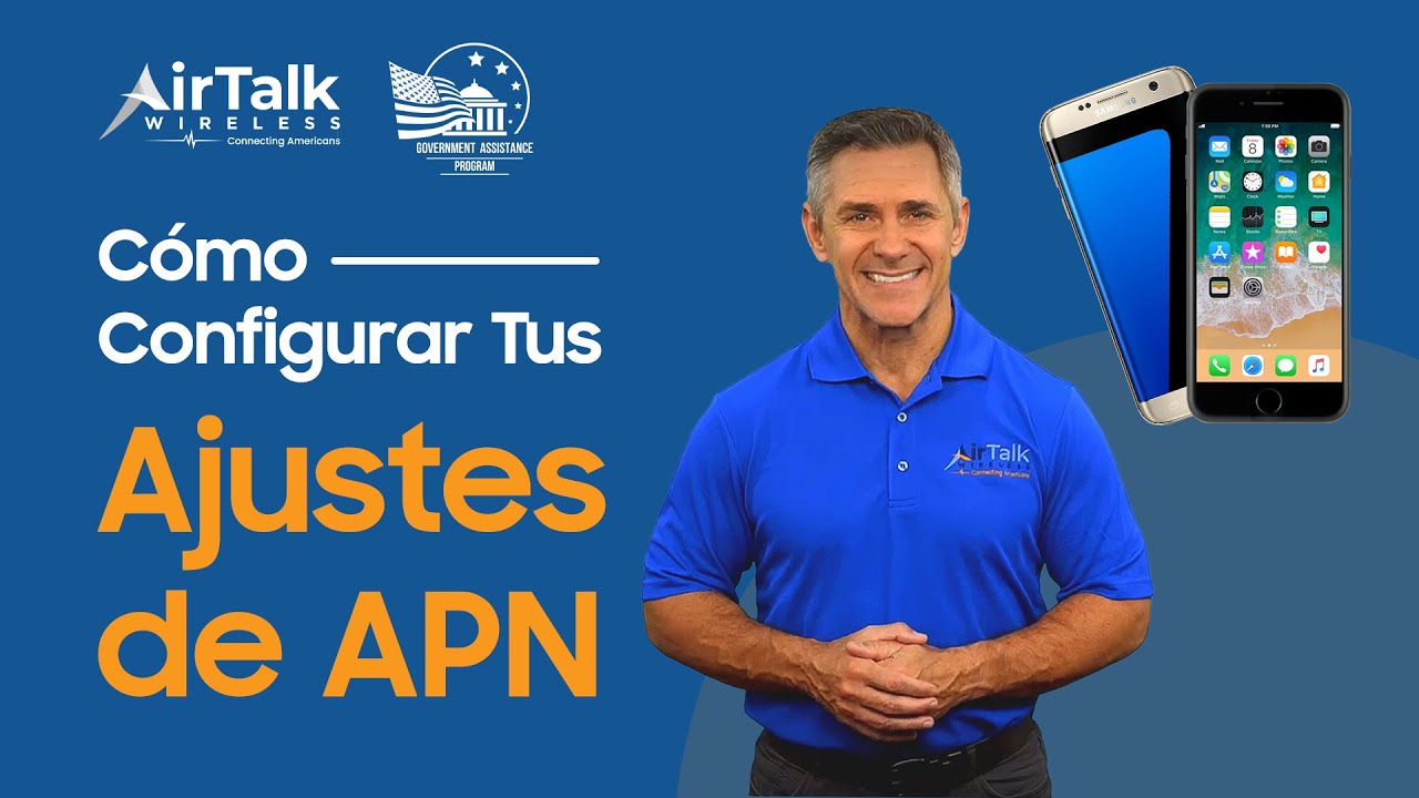 Cómo Configurar Tus Ajustes de APN