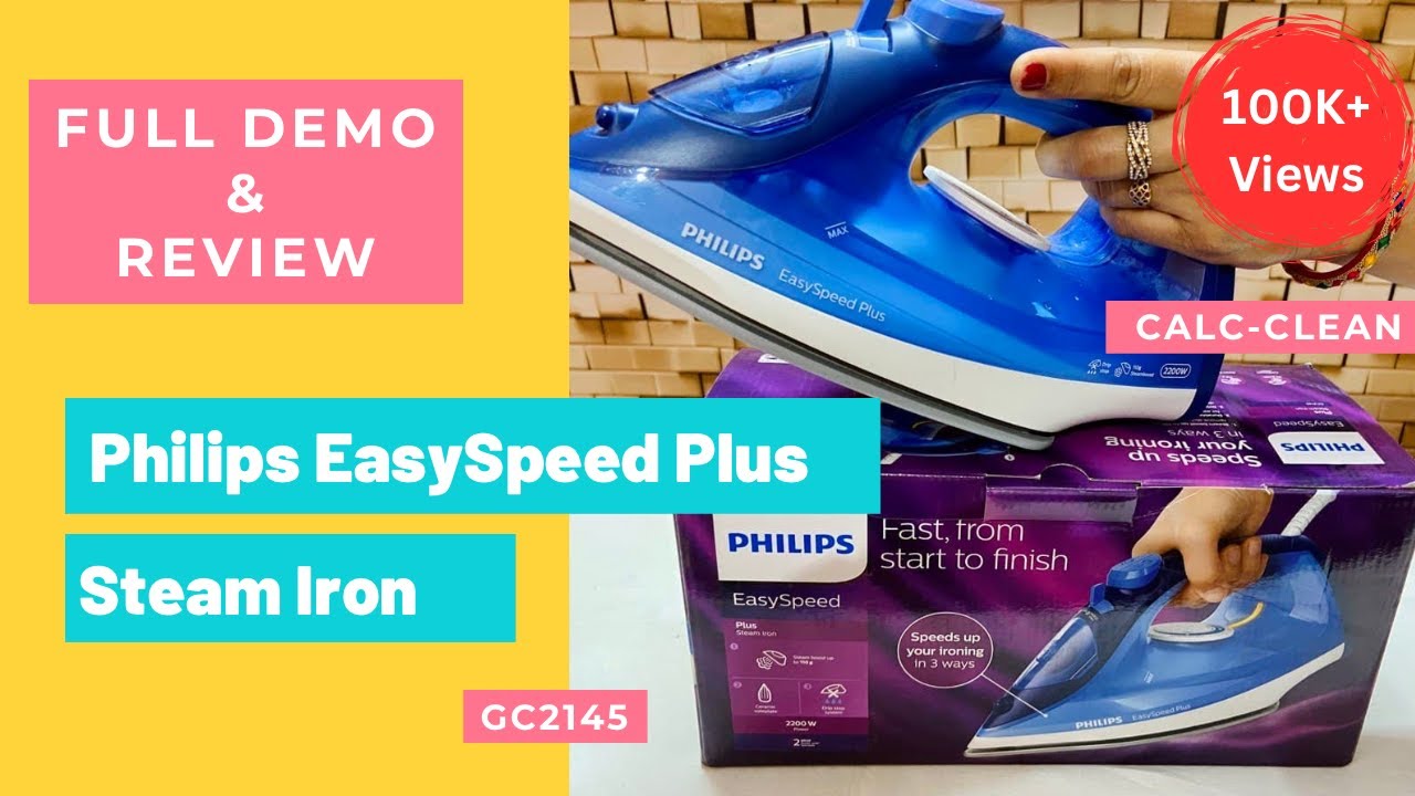 Philips Easy Speed Steam Iron Review and Demo in Hindi | GC2145 | Calc Clean कैसे करें पूरी जानकारी