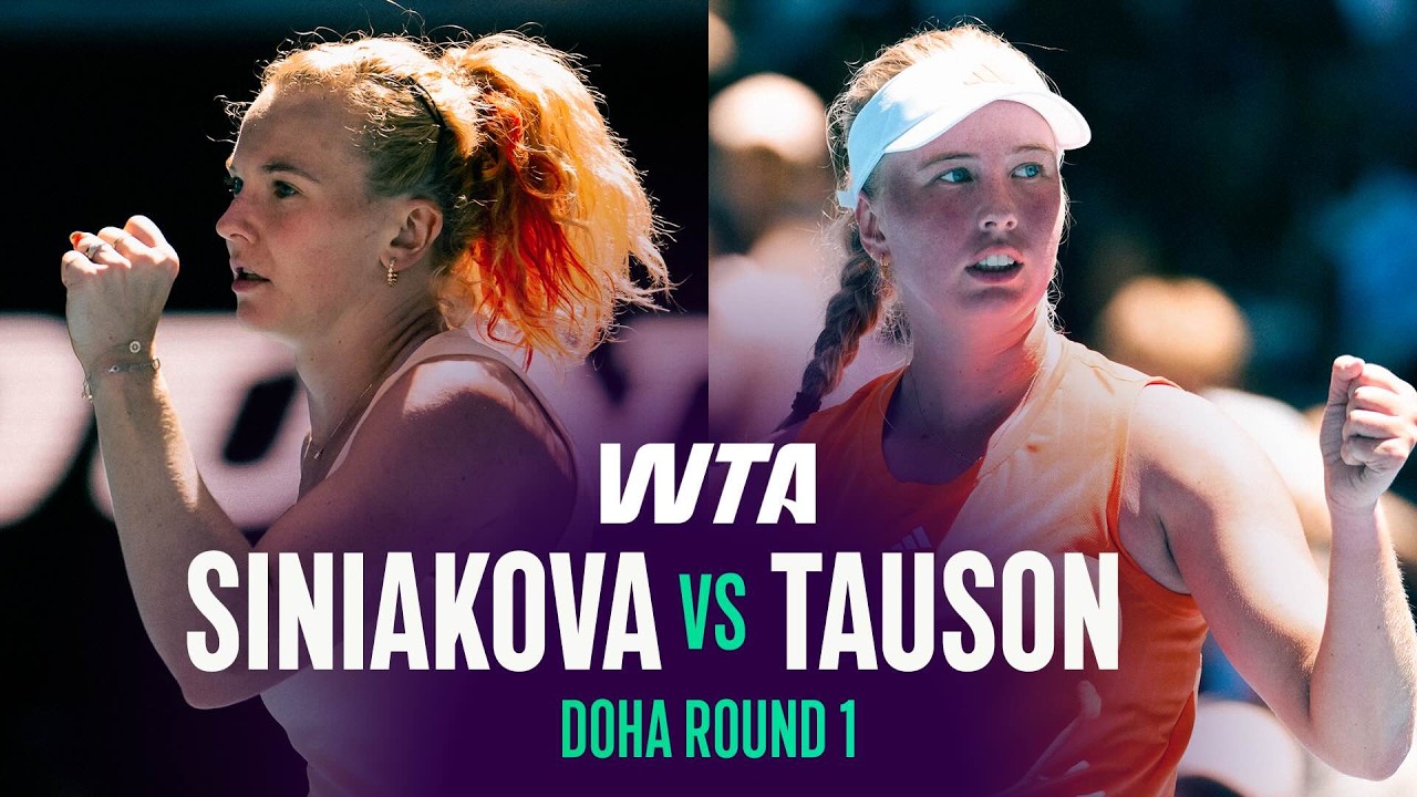 Katerina Siniakova vs. Clara Tauson | 2026 Doha Round 1 | WTA Match Highlights