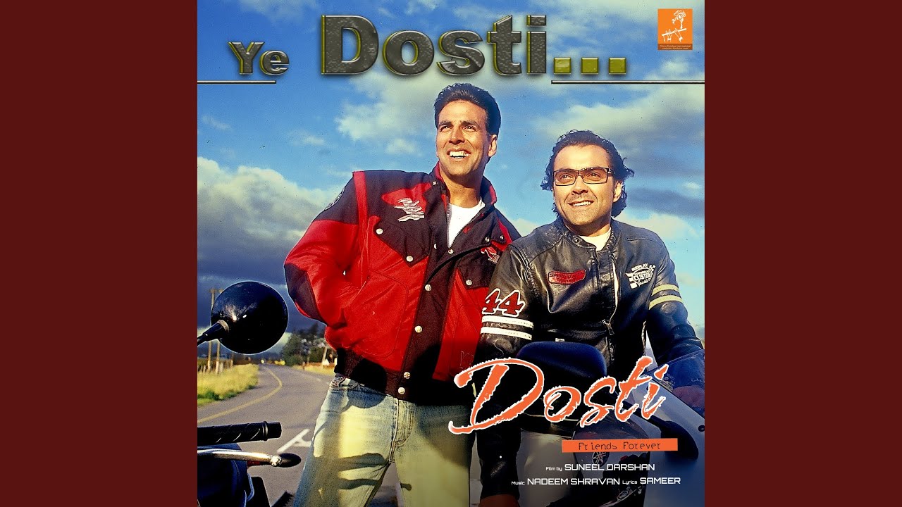 Ye Dosti (From 