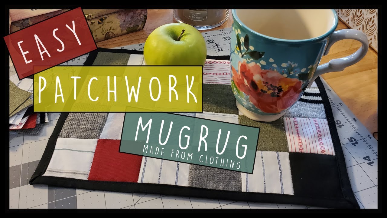 Easy and Fast Patchwork Mug Rug Tutorial using Clothing & Self Binding by Lisa Capen Quilts